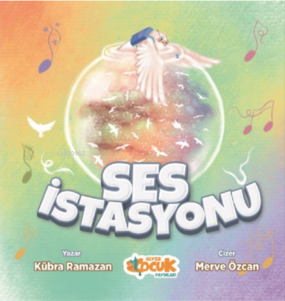 Ses İstasyonu | Kübra Ramazan | Siyer Çocuk