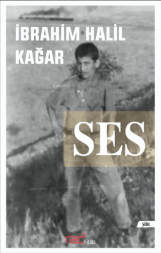 Ses | İbrahim Halil Kağar | Red Yayınları