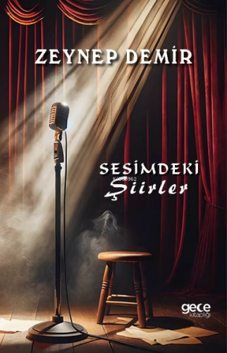 Sesimdeki Şiirler | Zeynep Demir | Gece Kitaplığı Yayınları