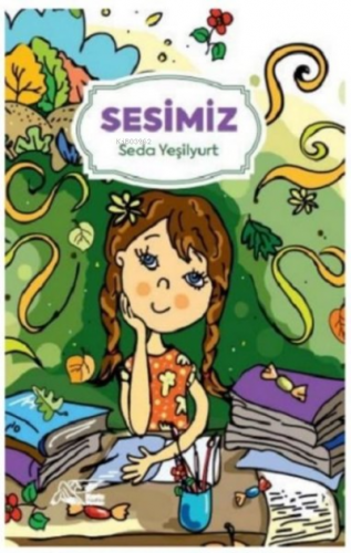 Sesimiz | Seda Yeşilyurt | Kuytu Yayınevi