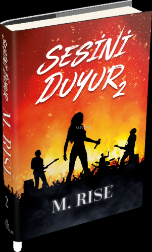 Sesini Duyur 2 | M. Rise | Ephesus Yayınları