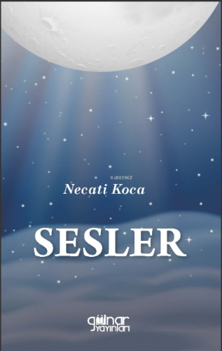 Sesler | Necati Koca | Gülnar Yayınları