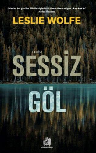 Sessiz Göl | Leslie Wolfe | Orman Kitap