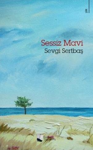 Sessiz Mavi | Sevgi Sertbaş | Karina Kitap