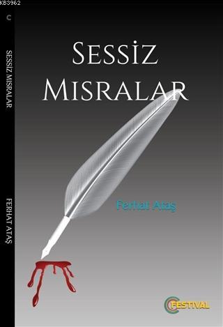 Sessiz Mısralar | Ferhat Ataş | Festival Yayıncılık