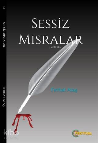 Sessiz Mısralar | Ferhat Ataş | Festival Yayıncılık