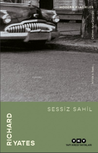 Sessiz Sahil | Richard Yates | Yapı Kredi Yayınları ( YKY )