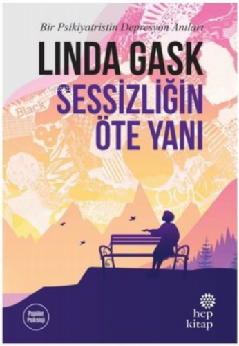 Sessizliğin Öte Yanı | Linda Gask | Hep Kitap