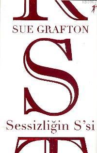 Sessizliğin S'si | Sue Grafton | Artemis Yayınları