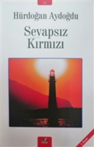 Sevapsız Kırmızı | Hürdoğan Aydoğdu | İzan Yayıncılık