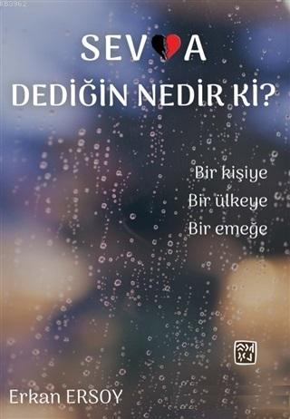 Sevda Dediğin Nedir ki? | Erkan Ersoy | Kutlu Yayınevi