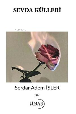 Sevda Külleri | Serdar Adem İşler | Liman Yayınevi