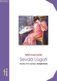 Sevda Lügatı | Mehmed Celâl | Okuyan Us Yayınları