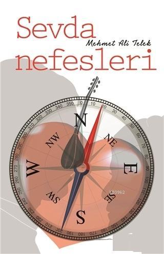 Sevda Nefesleri | Mehmet Ali Telek | Cevahir Yayınları