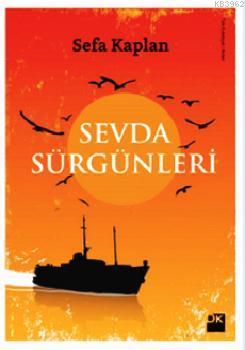 Sevda Sürgünleri | Sefa Kaplan | Doğan Kitap