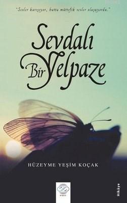 Sevdalı Bir Yelpaze | Hüzeyme Yeşim Koçak | Post Yayınevi