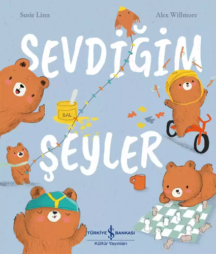 Sevdiğim Şeyler | Susie Linn | Türkiye İş Bankası Kültür Yayınları