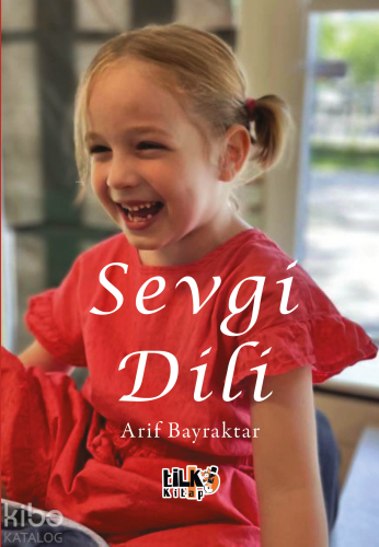 Sevgi Dili | Arif Bayraktar | Tilki Kitap