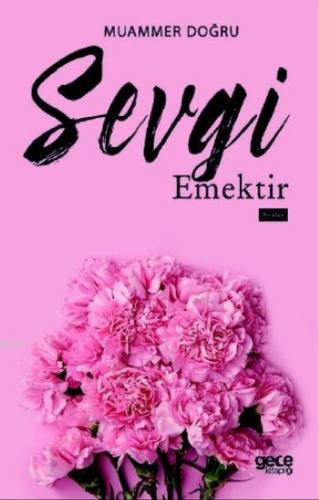 Sevgi Emektir | Muammer Doğru | Gece Kitaplığı Yayınları