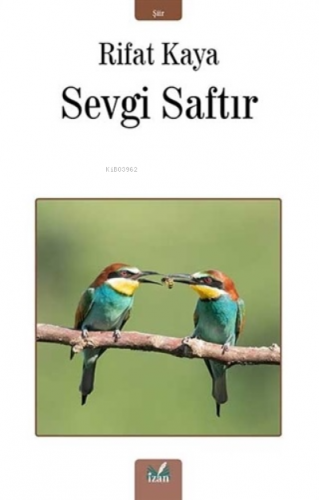 Sevgi Saftır | Rifat Kaya | İzan Yayıncılık