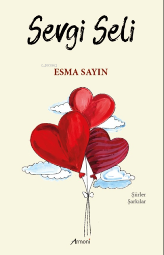 Sevgi Seli | Esma Sayın | Armoni Yayınları