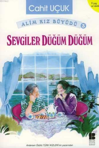 Sevgiler Düğüm Düğüm | Cahit Uçuk | Bilge Kültür Sanat