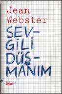 Sevgili Düşmanım | Jean Webster | Notos Kitap