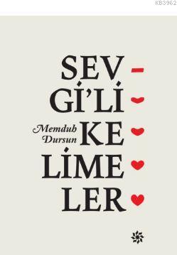 Sevgi'li Kelimeler | Memduh Dursun | Doğan Kitap