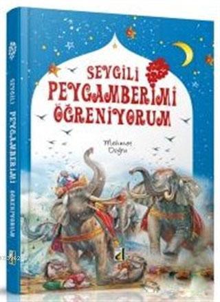 Sevgili Peygamberimi Öğreniyorum | Mehmet Doğru | Damla Çocuk Yayınevi