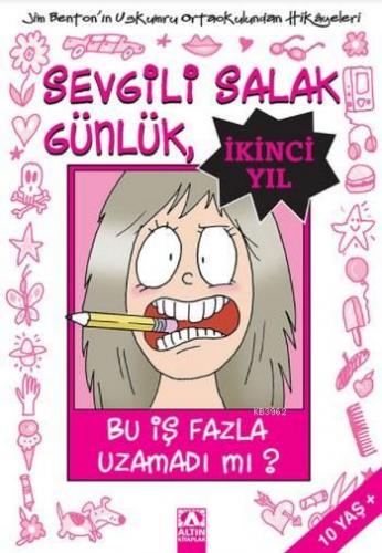 Sevgili Salak Günlük; İkinci Yıl | Jim Benton | Altın Kitaplar