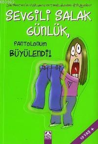 Sevgili Salak Günlük; Pantolonum Büyülendi! | Jamıe Kelly | Altın Kita