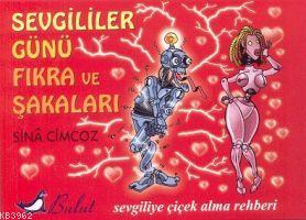 Sevgililier Günü Fıkra ve Şakaları | Sina Cimcoz | Bulut Yayınları