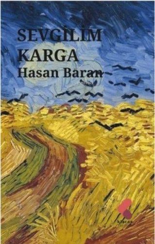 Sevgilim Karga | Hasan Baran | Klaros Yayınları