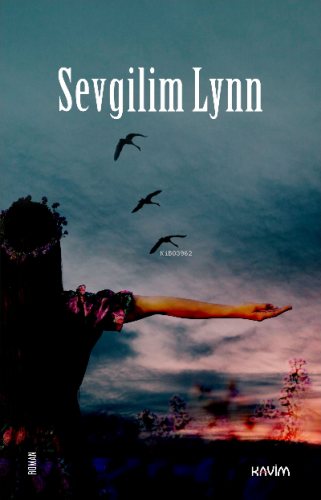 Sevgilim Lynn | Garip Görgülü | Kavim Yayıncılık