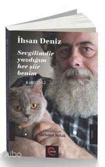 Sevgilimdir Yazdığım Her Şiir Benim | İhsan Deniz | Cümle Yayıncılık