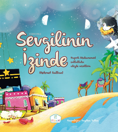 Sevgilinin İzinde | Mehmet Nalbant | Fidan Yayınları