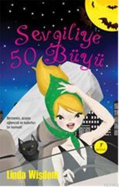 Sevgiliye 50 Büyü | Linda Wisdom | Artemis Yayınları