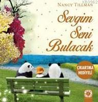 Sevgim Seni Bulacak | Nancy Tillman | Artemis Yayınları