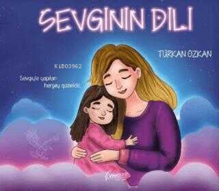 Sevginin Dili | Türkan Özkan | Cenevre Fikir Sanat