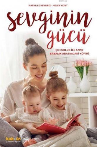 Sevginin Gücü | Harville Hendrix | Kaknüs Yayınları