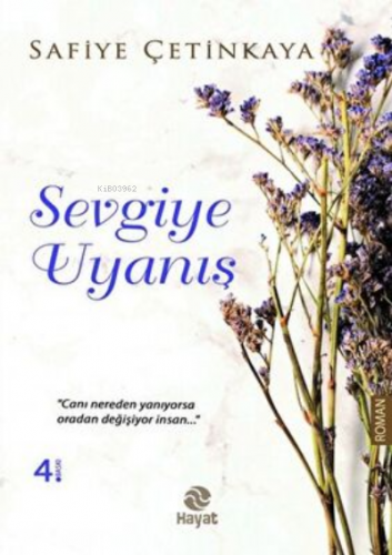 Sevgiye Uyanış | Safiye Çetinkaya | Hayat Yayınları