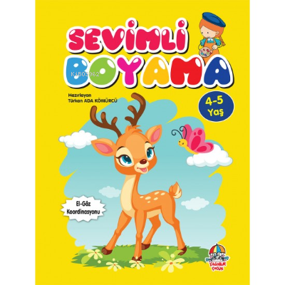 Sevimli Boyama ( 4 - 5 Yaş ) | Türkan Ada Kömürcü | Parmak Çocuk Yayın