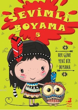 Sevimli Boyama - 5 | Betül Tok | Olimpos Yayınları