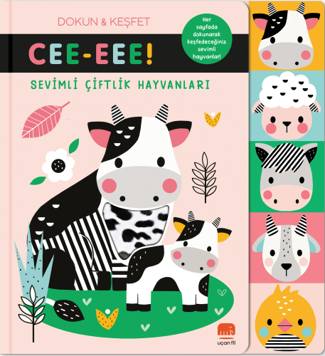 Sevimli Çiftlik Hayvanları;Cee-Eee! (Dokun Keşfet) | Kolektif | Uçan F