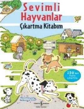 Sevimli Hayvanlar Çıkartma Kitabım | Jessica Greenwell | Türkiye İş Ba