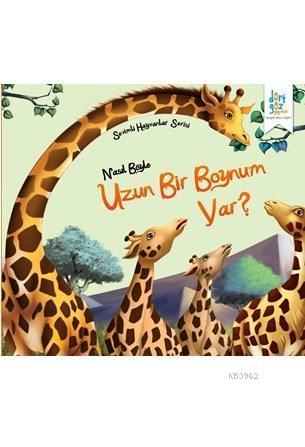 Sevimli Hayvanlar Serisi; Nasıl Böyle Uzun Bir Boynum Var? | | Dörtgöz