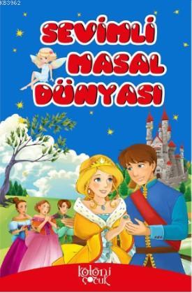 Sevimli Masal Dünyası | Ayşe Hüma Karaca | Koloni Çocuk