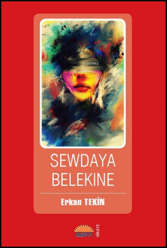 Sewdaya Belekine | Serkan Tekin | Roşna Yayınevi