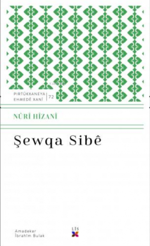 Şewqa Sıbê | Nuri Hizani | Lis Basın Yayın