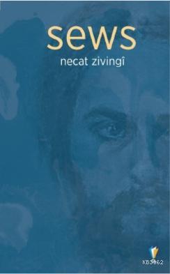 Sews | Necat Zivingi | Dara Yayınları